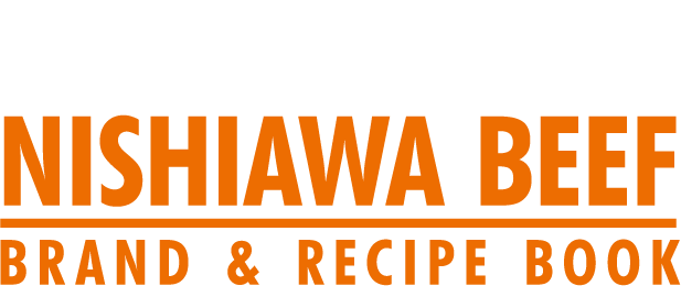 にし阿波から世界へ FROM NISHIAWA TO THE WORLD - NISHIAWA BEEF BRAND & RECIPE BOOK